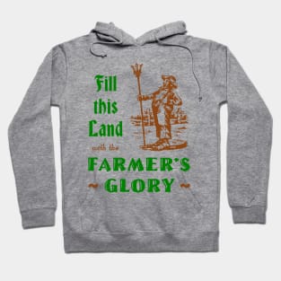 Farmer's Glory Hoodie